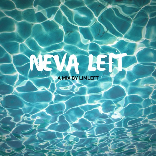NEVA LEFT MIX