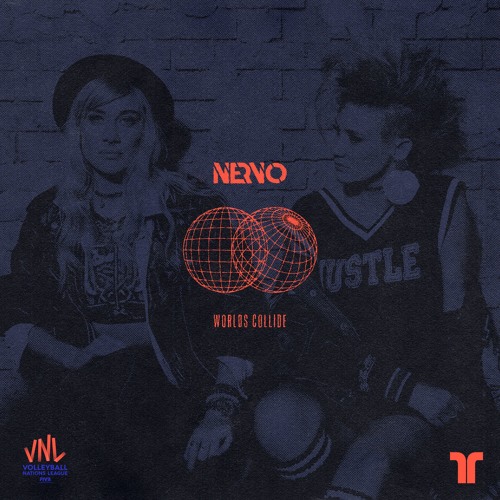NERVO - World's Collide