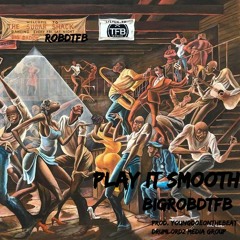 Play It Smooth