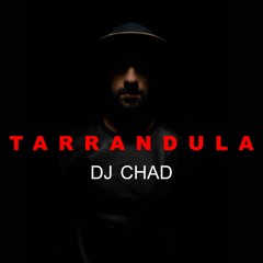 Tarrandula (Tarraxo) - Dj Chad - 2019