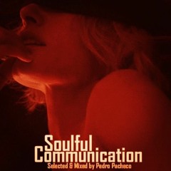 Soulful Communication