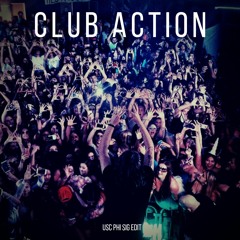 Club Action - USC Phi Sig Edit