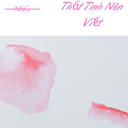 Thất Tình Nên Viết - Tyer ft. NK (Official Audio)