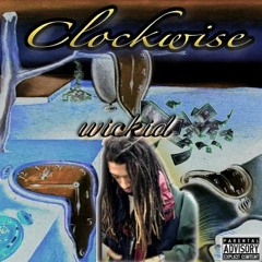 Wickid - Clockwise