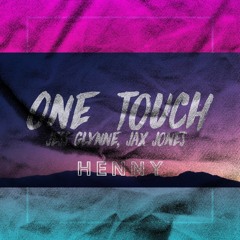One Touch - Jess Glynne & Jax Jones (ALWAYS EXTRA REWORK)