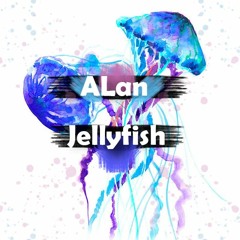 ALan - Jellyfish