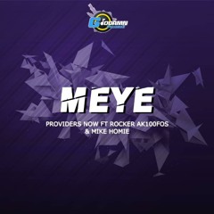 Meye ft. Rocker Fucker,  Mike Homie