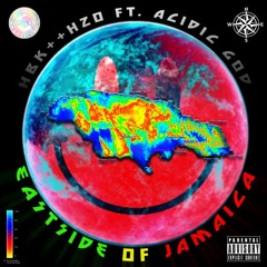 Eastside Of Jamaica (feat. Acidic Godd)