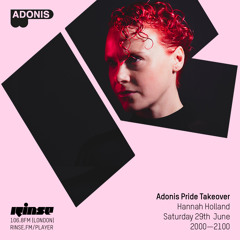Adonis Pride Takeover: Hannah Holland - 29th June 2019