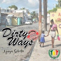 Dirty Ways Mixtape 100% Women Artist