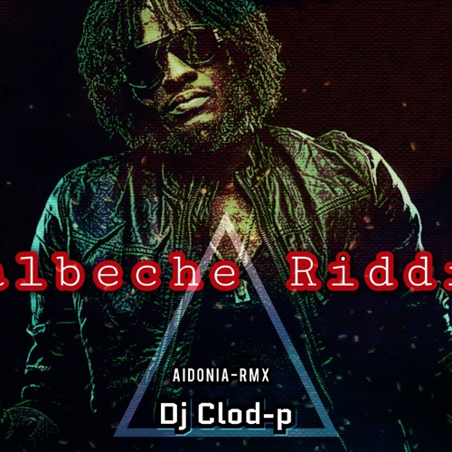 Calbeche Riddim RmX Aidonia BANG Dj Clod-P