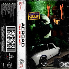 AERGAB ▼ Trap Metal Mix I ▼ Sinkhole ▼