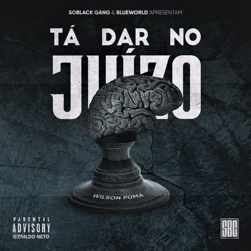 Wilson Puma - Tá Dar no Juízo [Prod.Eibyondatrack x Roc Legion]