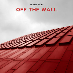 OFF THE WALL