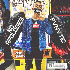 Fvnvtic - No Apologies prod.by(Benny hanah)