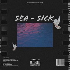 SEA SICK
