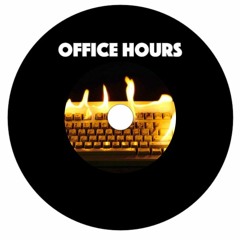 Office Hours Live Set (4/30/19)