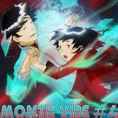 Month Vibe #4