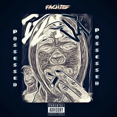 Possessed Ft. Du$etonixx