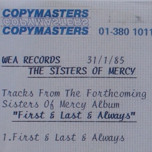 Stream The Sisters Of Mercy Wea Tape M1 31 01 85 First And Last And Always By Spiggytapes Listen Online For Free On Soundcloud