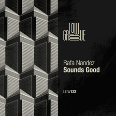LOW122 : Rafa Nandez - Break A Gallop (Original Mix)