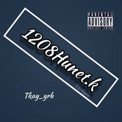 1208Hunet.k by tkay yrb (prod by young_C)