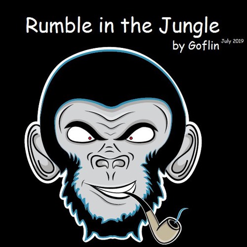 Rumble In The Jungle /Jump Up mix July 2019 /