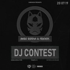 Anbu Riddim & Friends Dj Contest (Yung Cyan)