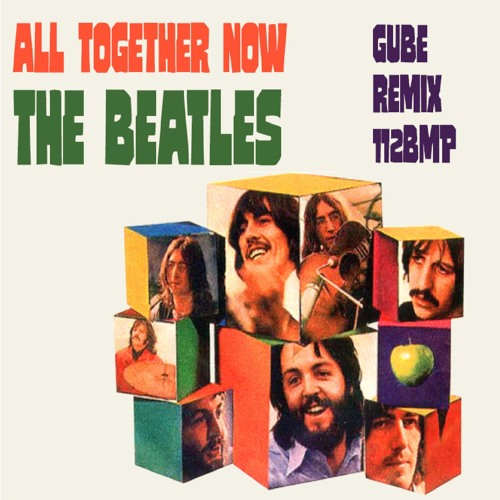 All Together Now Beatles 2021 The Beatles All My Loving Hey Jude All