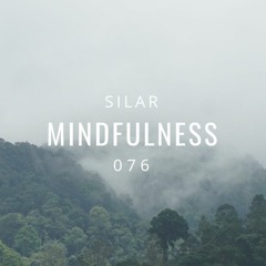 Mindfulness Episode 76