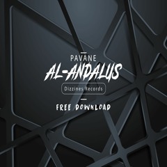 Pavane - Al-Andalus (Original Mix) Free Download on Buy Buttom