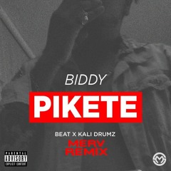 BIDDY - Pikete (Dj Merv Remix)