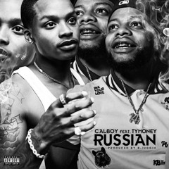 Calboy - Russian Ft. Ty Money (Prod. B-Juggin)