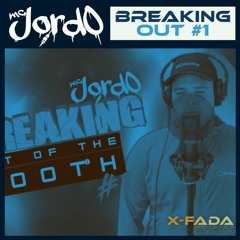 MC Jordo - Breaking Out Of The Booth #1