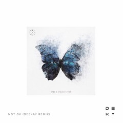 Kygo - Not Ok (ft. Chelsea Cutler) (DEEKAY Remix)