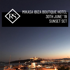 Rayco Santos @ Mikasa Ibiza Boutique Hotel 30.06.2019 - Sunset Set