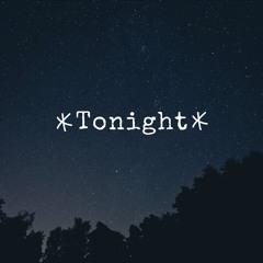 Tonight (Prod. Pacific)
