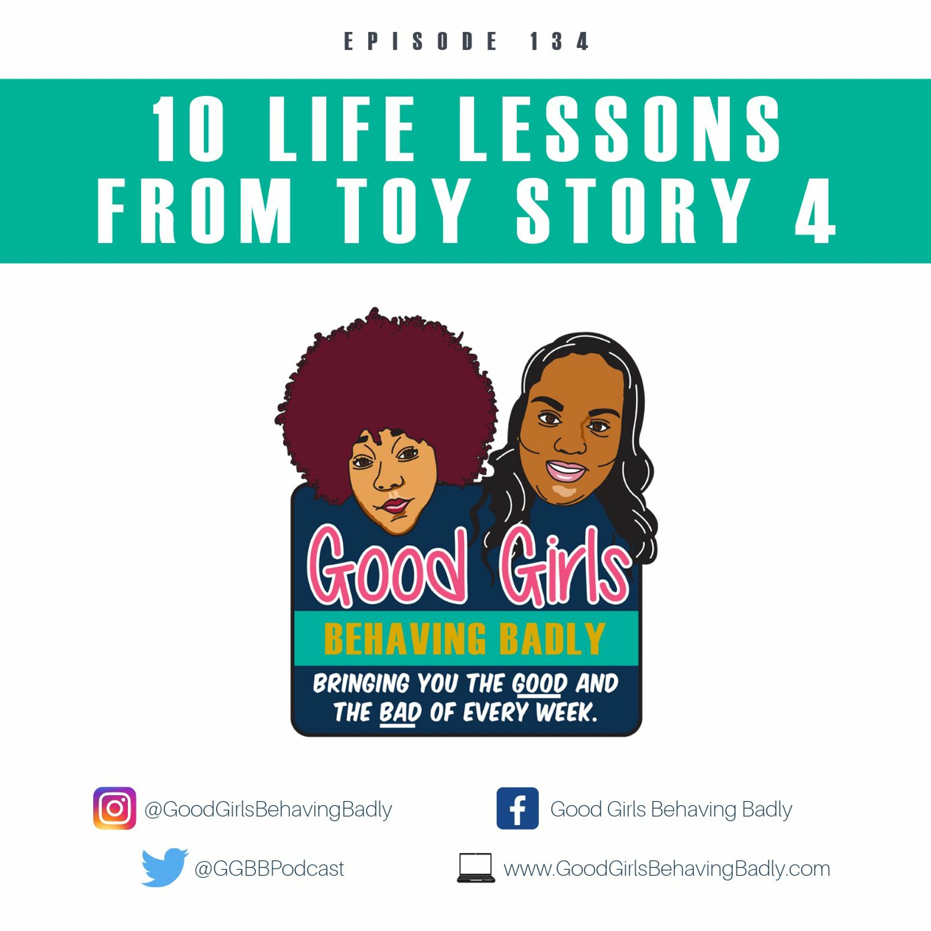 Episode 134: 10 Life Lessons From Toy Story 4 episode artwork