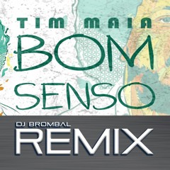 Bom senso REMIX - Tim Maia | Prod. Rick Brombal