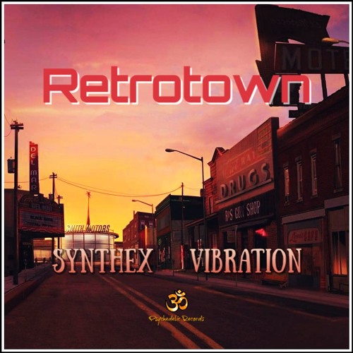 Vibration & Synthex - Retrotown (Edit) 💀+180💀 ★FREE DOWNLOAD★