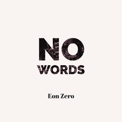 No Words prod. Rocky Mayne