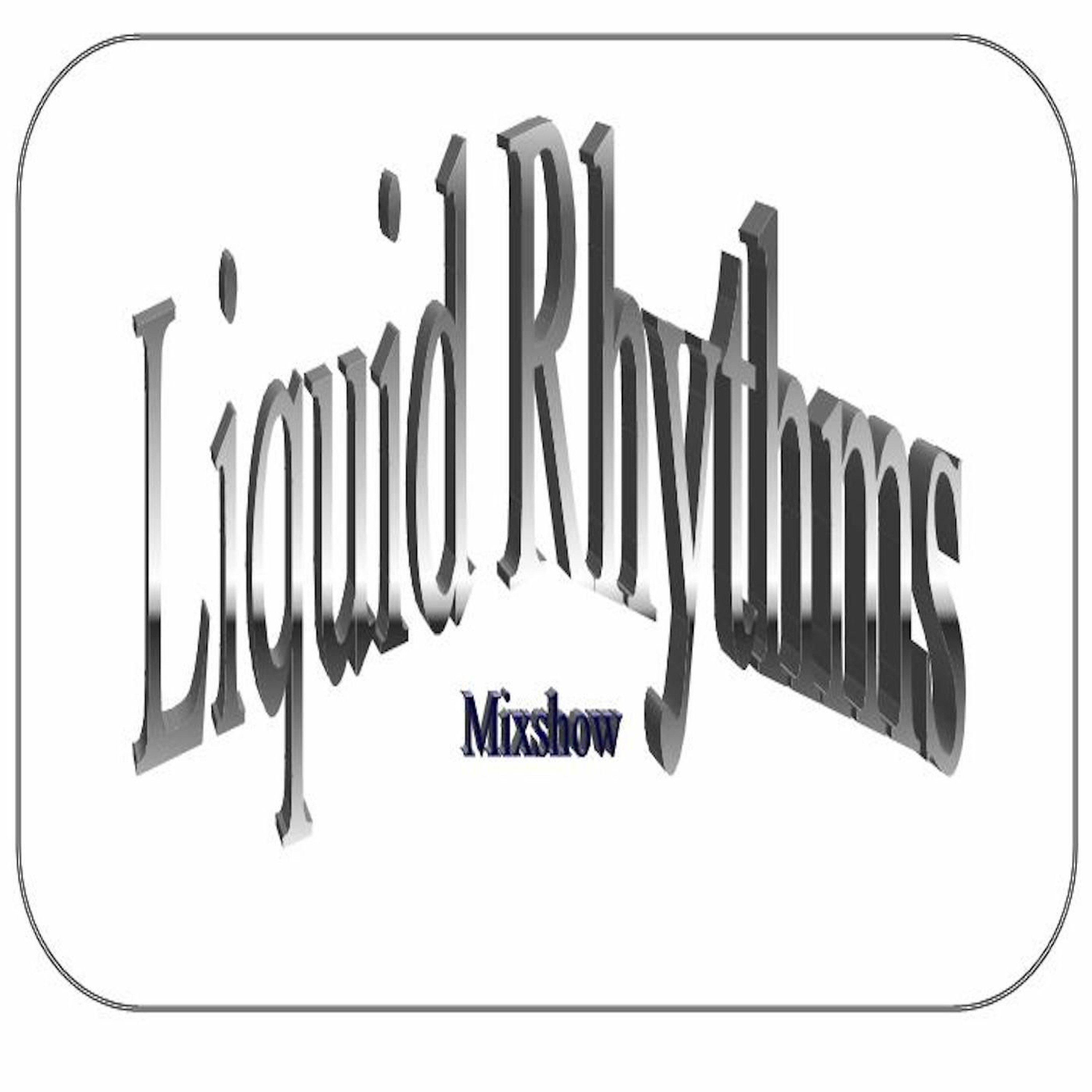 Liquid Rhythms Radio Podcast