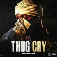 Soldier Kidd - Thug Cry ( Slowed )