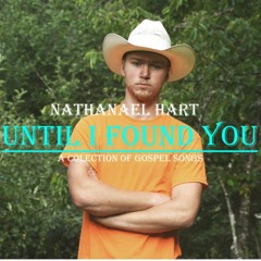 Until I Found You (Original)
