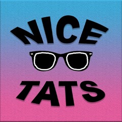 Nice Tats