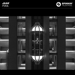 Jaak - Fool [OUT NOW]