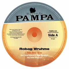 Pampa035A - Robag Wruhme -  Nata Alma (Club Smash Hit Version)