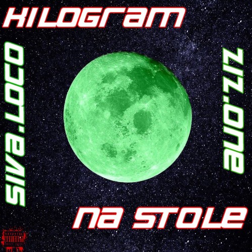 KILOGRAM NA STOLE (feat. siva.loco)