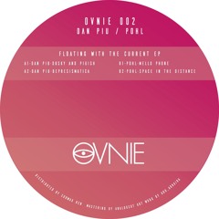 OVNIE002 _ Floating with the current EP