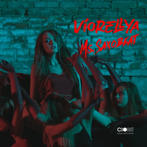 Viorellya - Ms. Saxobeat | Official Music